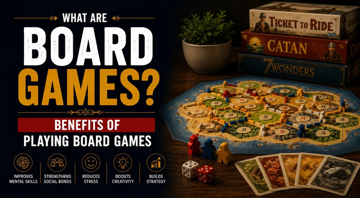 What Are Board Games? Benefits of Playing Board Games