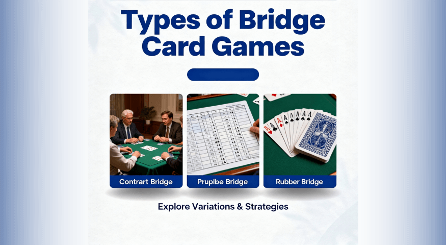 Different Types Of Bridge Card Games
